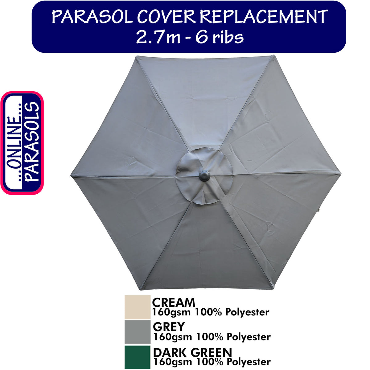 Garden Parasol Replacement Cover - 2.7m6 Ribs