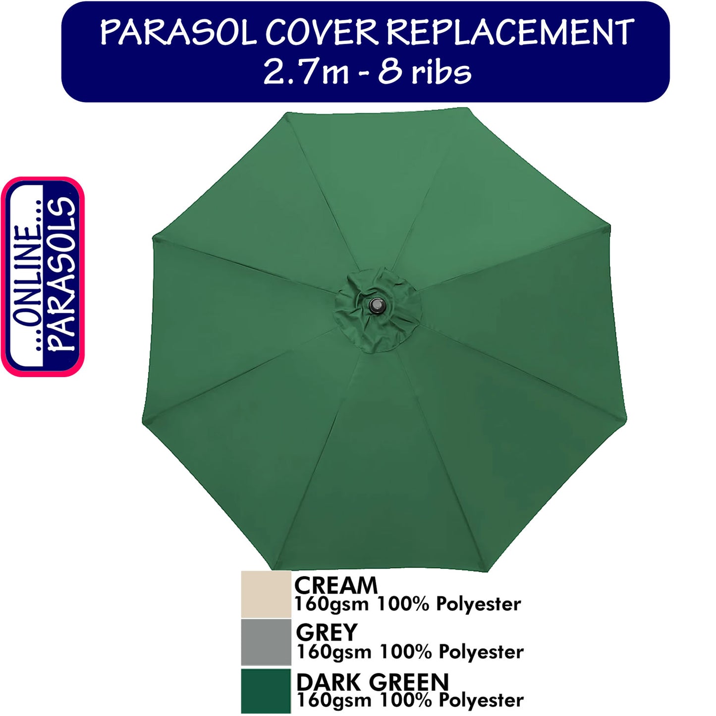 Garden Parasol Replacement Cover - 2.7m 8 Ribs