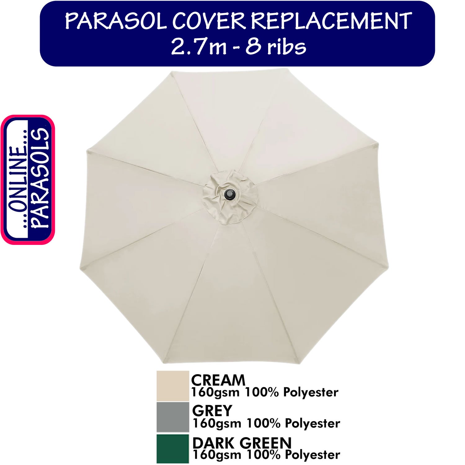 Garden Parasol Replacement Cover - 2.7m 8 Ribs